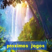 proximos jogos brasileirao serie a